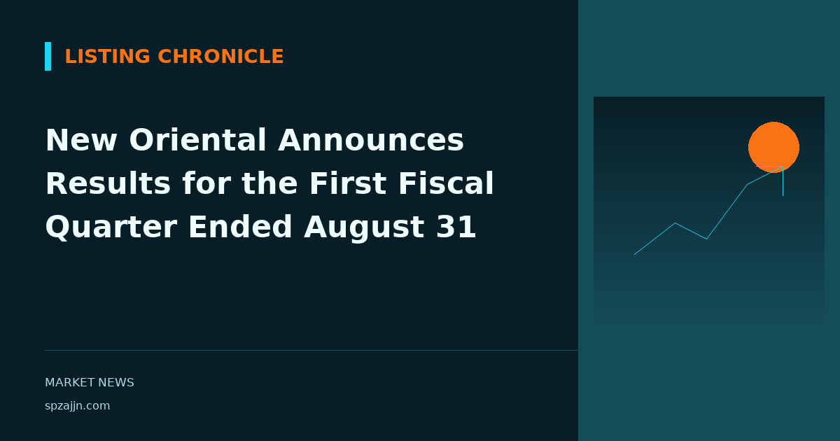 New Oriental Announces Results for the First Fiscal Quarter Ended August 31